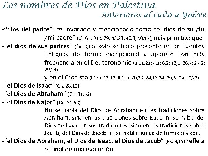 Los nombres de Dios en Palestina Anteriores al culto a Yahvé -“dios del padre”: