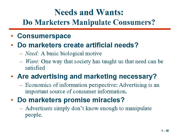 Needs and Wants: Do Marketers Manipulate Consumers? • Consumerspace • Do marketers create artificial