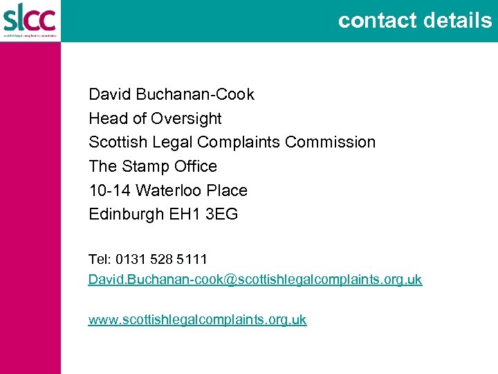 contact details · David Buchanan-Cook · Head of Oversight · Scottish Legal Complaints Commission