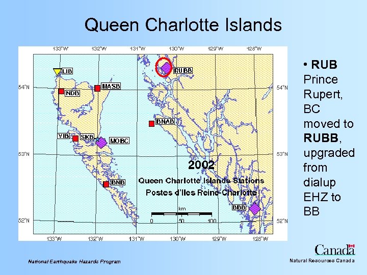 Queen Charlotte Islands • RUB Prince Rupert, BC moved to RUBB, upgraded from dialup