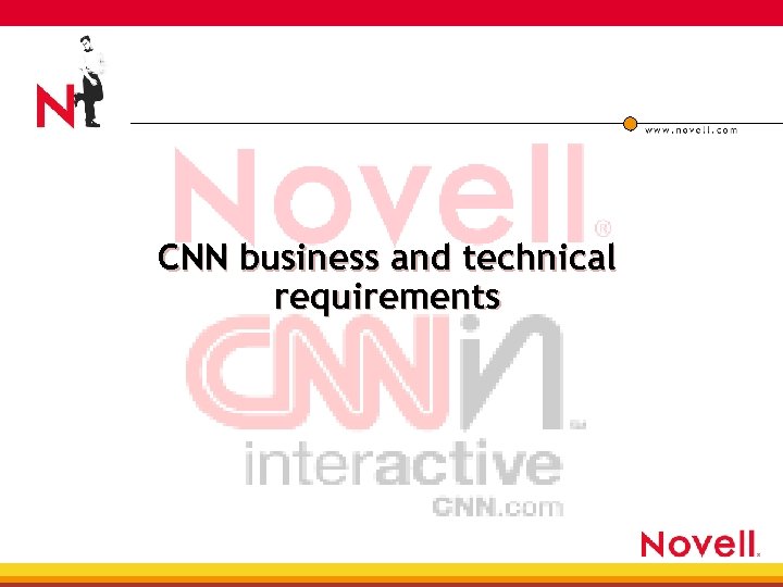 CNN business and technical requirements 