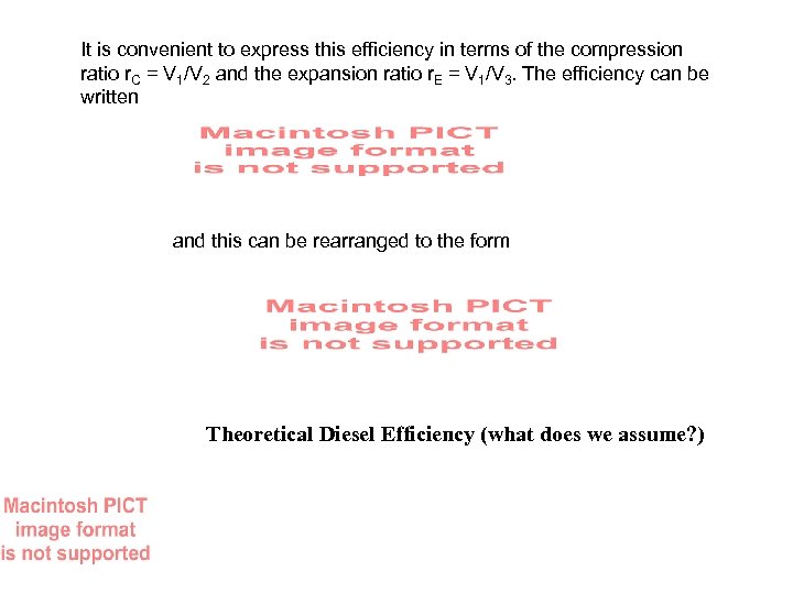 It is convenient to express this efficiency in terms of the compression ratio r.