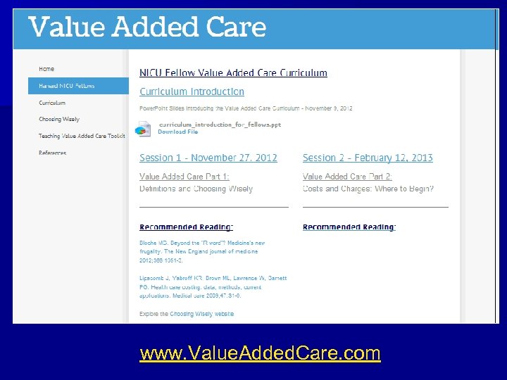 www. Value. Added. Care. com 