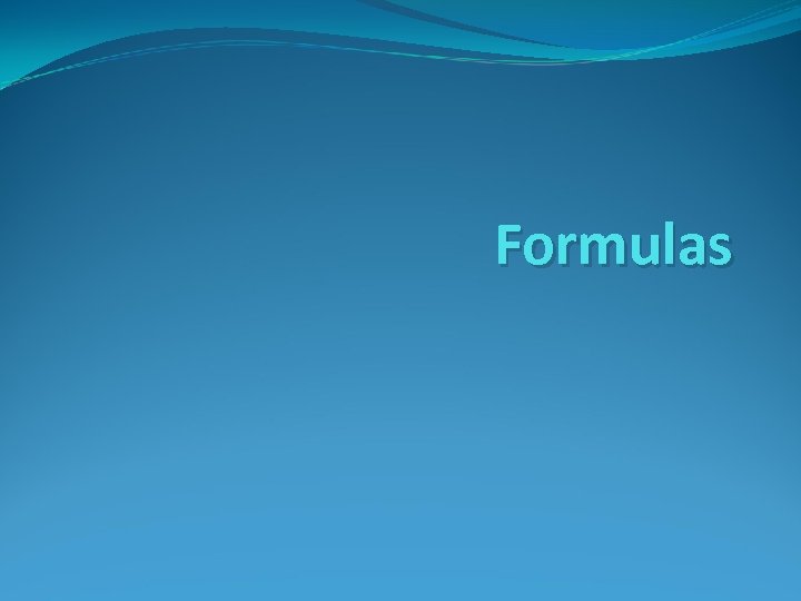 Formulas 