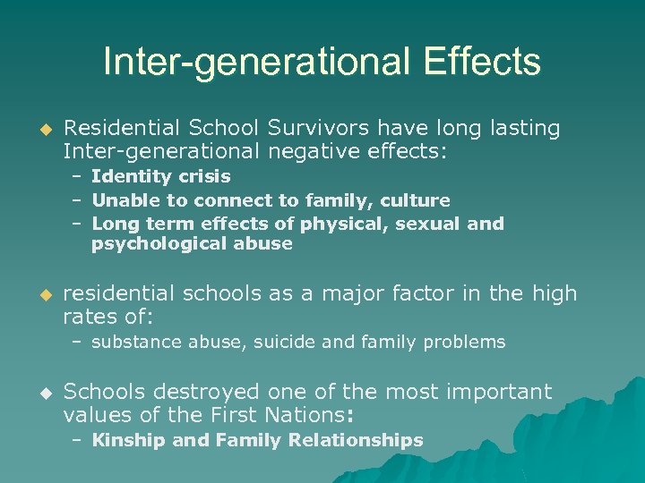 RESIDENTIAL SCHOOLS Before And After Education