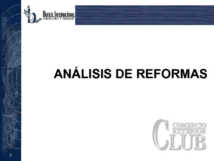 ANÁLISIS DE REFORMAS 3 