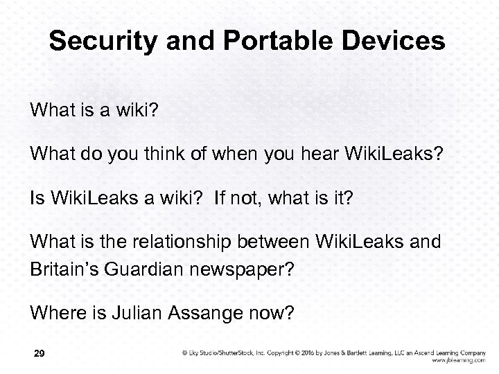 Security and Portable Devices What is a wiki? What do you think of when