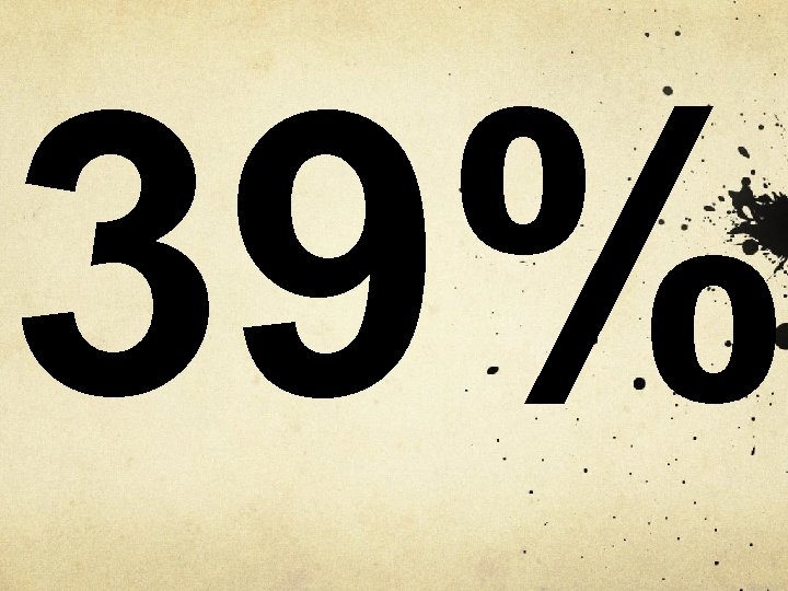 39% 