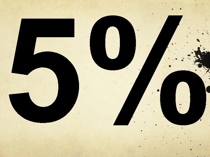 5% 