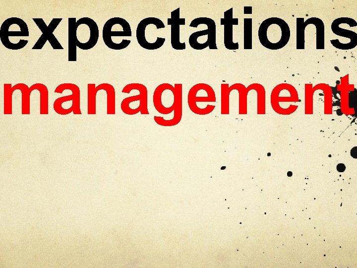 expectations management 