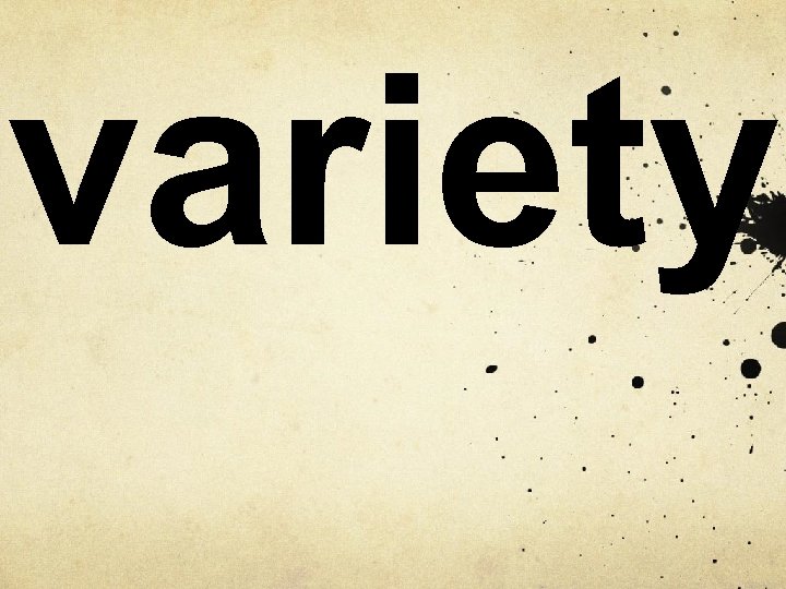 variety 