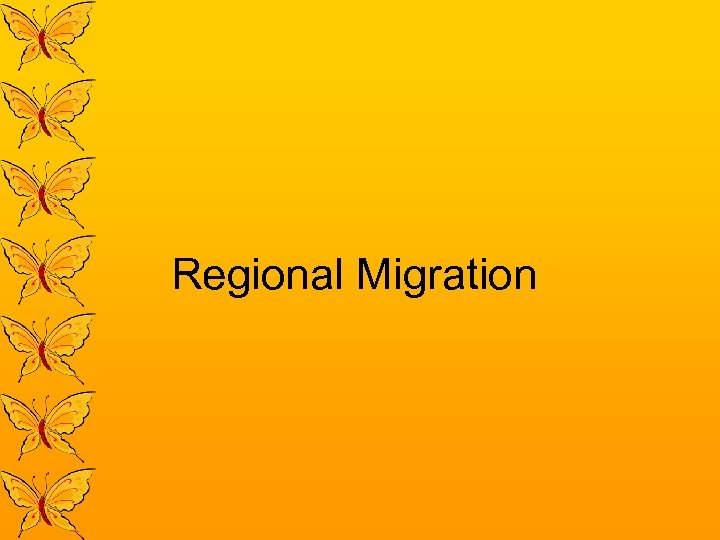 Regional Migration 