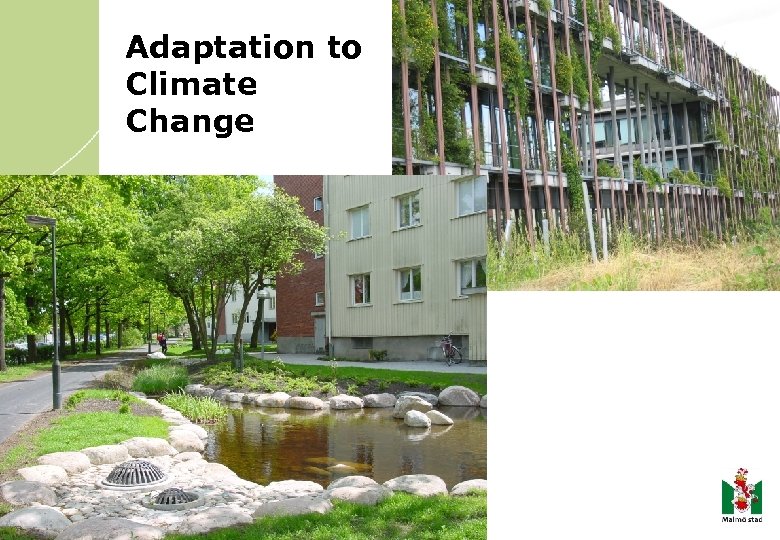 Adaptation to Climate Change 