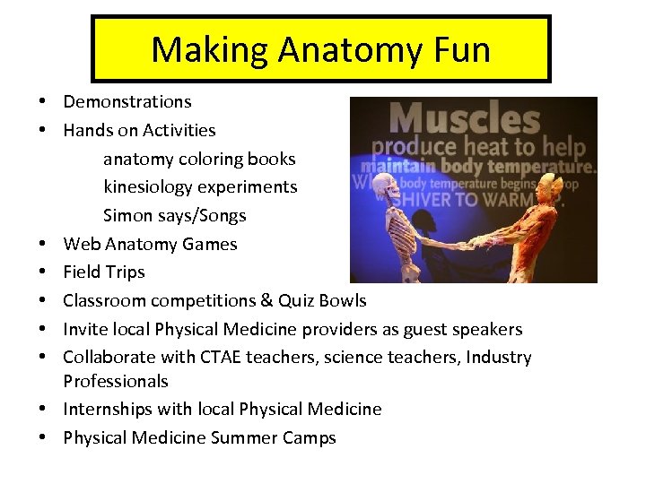 Making Anatomy Fun • Demonstrations • Hands on Activities anatomy coloring books kinesiology experiments
