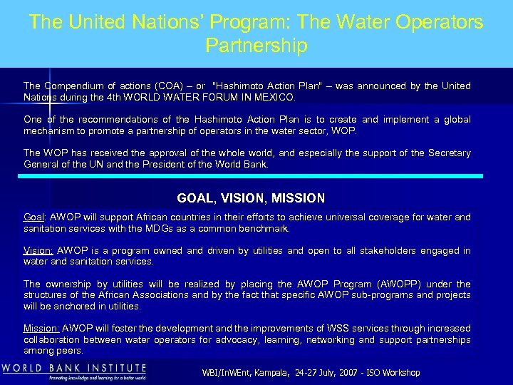 The United Nations’ Program: The Water Operators Partnership The Compendium of actions (COA) –
