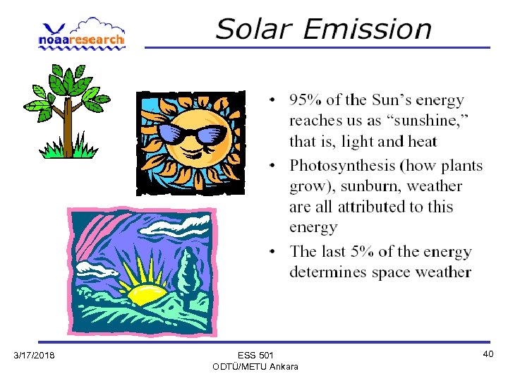 3/17/2018 ESS 501 ODTÜ/METU Ankara 40 