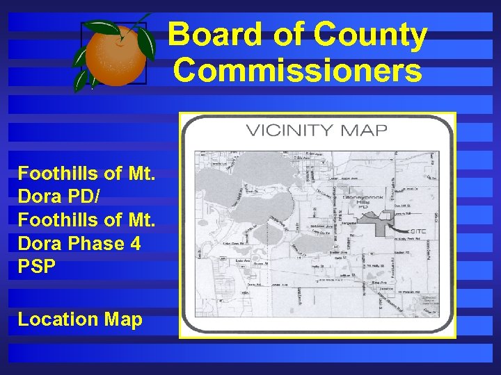 Board of County Commissioners Foothills of Mt. Dora PD/ Foothills of Mt. Dora Phase