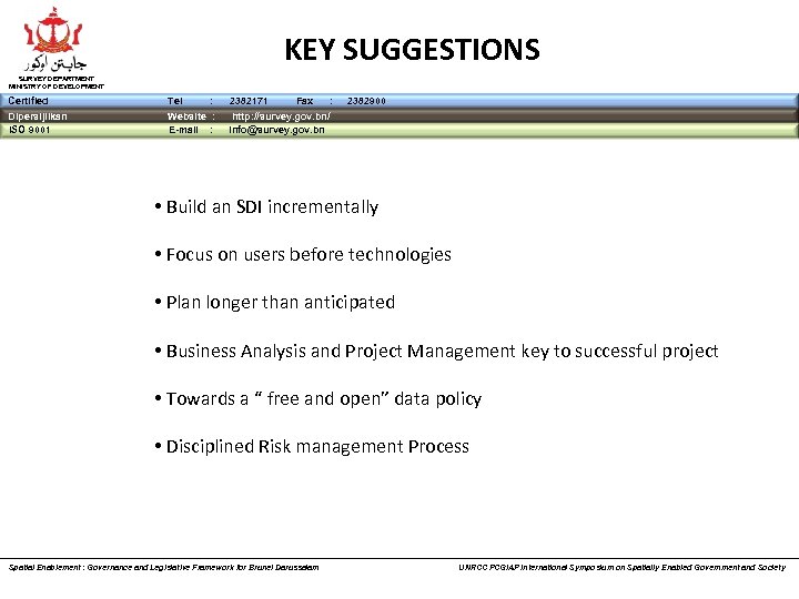 KEY SUGGESTIONS SURVEY DEPARTMENT MINISTRY OF DEVELOPMENT Certified Tel : Dipersijilkan ISO 9001 Website