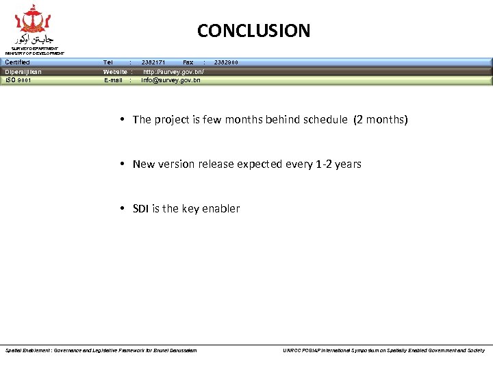 CONCLUSION SURVEY DEPARTMENT MINISTRY OF DEVELOPMENT Certified Tel : Dipersijilkan ISO 9001 Website :