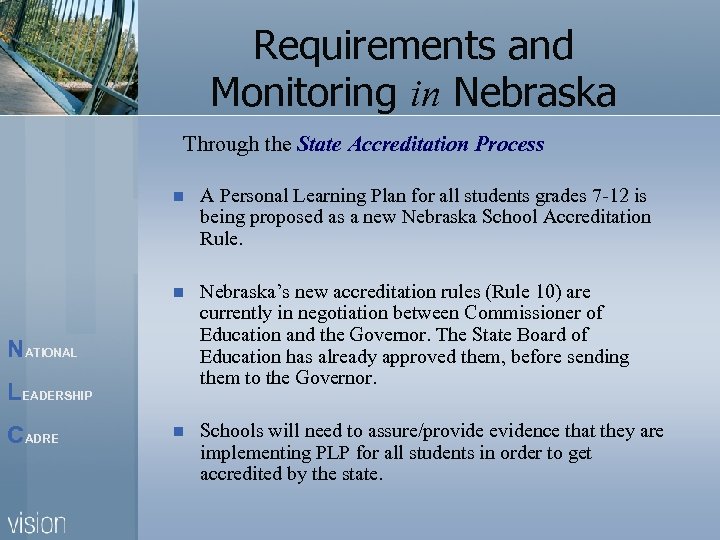 Requirements and Monitoring in Nebraska Through the State Accreditation Process n A Personal Learning