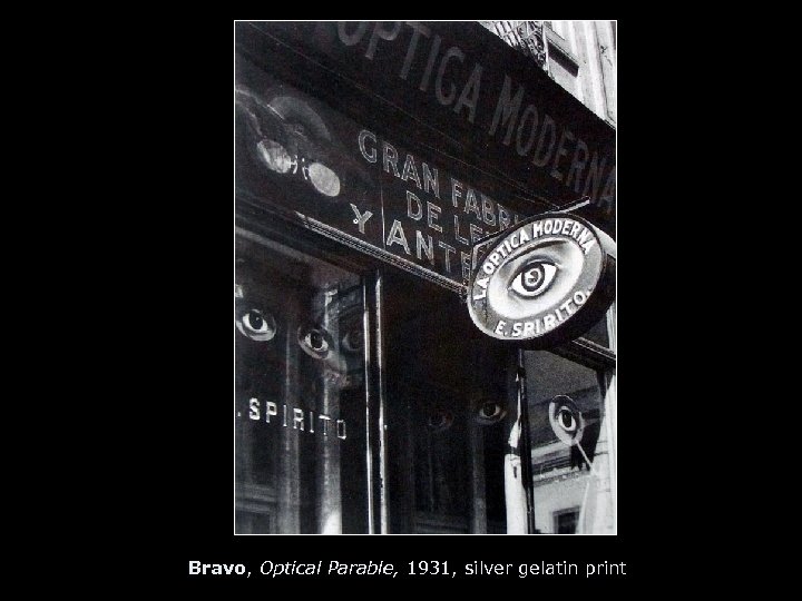Bravo, Optical Parable, 1931, silver gelatin print 