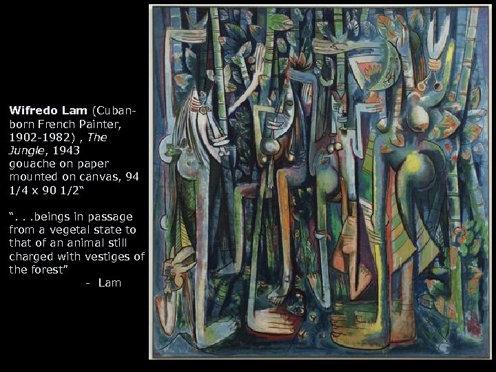 Wifredo Lam (Cubanborn French Painter, 1902 -1982) , The Jungle, 1943 gouache on paper