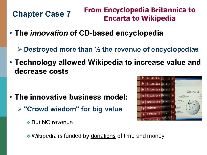 how was wikipedia able to outperform both encyclopedia britannica and microsoft encarta?