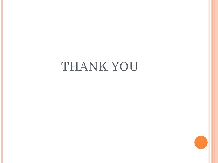 THANK YOU 