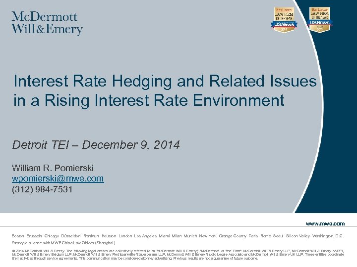 Interest Rate Hedging and Related Issues in a Rising Interest Rate Environment Detroit TEI