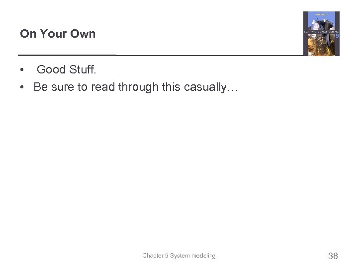 On Your Own • Good Stuff. • Be sure to read through this casually…