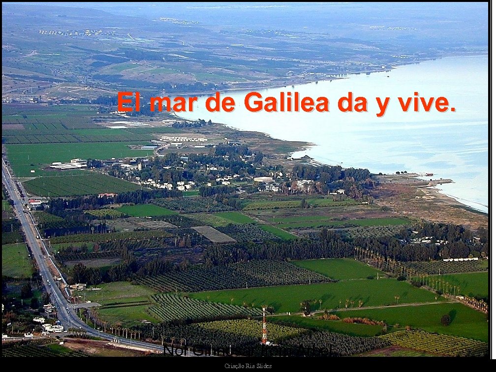 El mar de Galilea da y vive. Nof Ginnosar from Arbel Criação Ria Slides