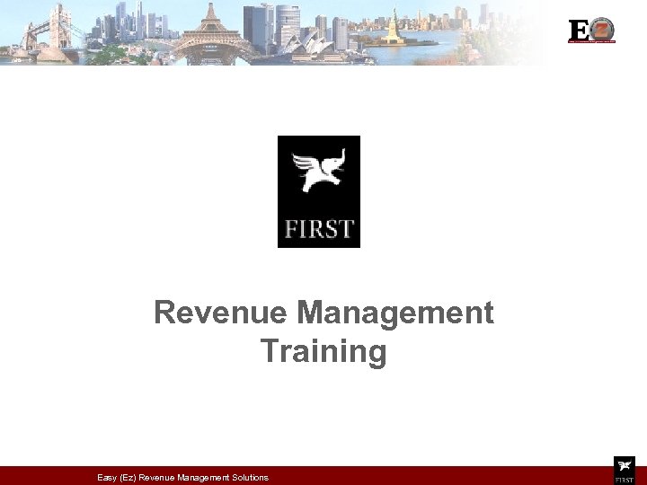 Revenue Management Training Easy (Ez) Revenue Management Solutions 