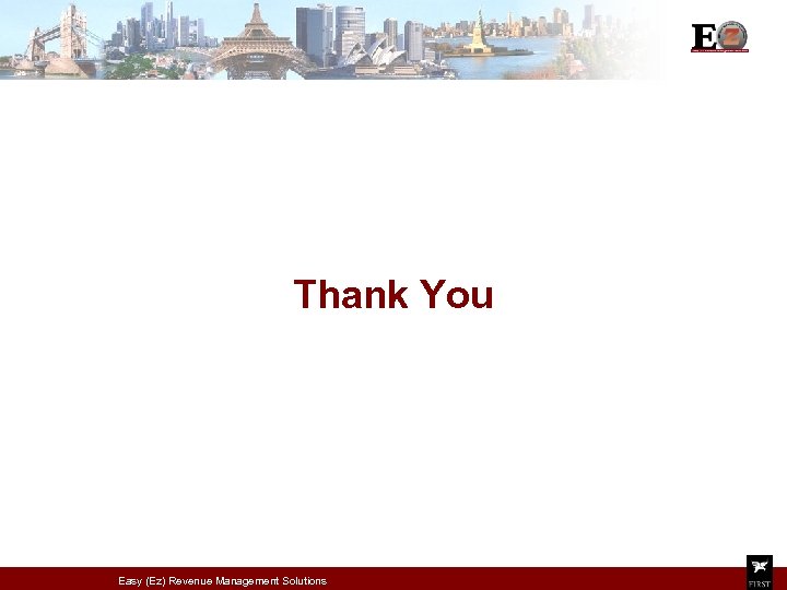 Thank You Easy (Ez) Revenue Management Solutions 