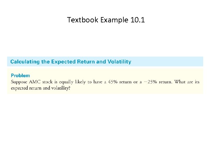 Textbook Example 10. 1 