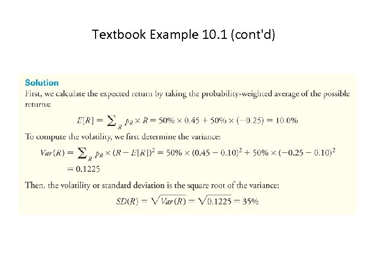 Textbook Example 10. 1 (cont'd) 