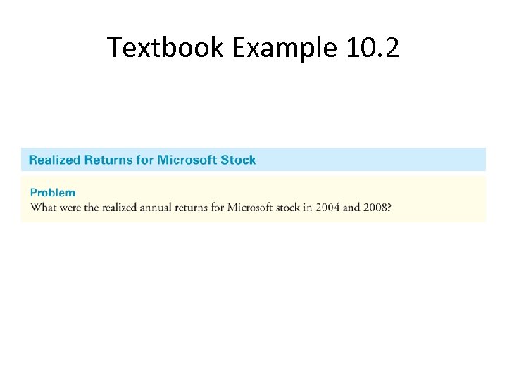 Textbook Example 10. 2 