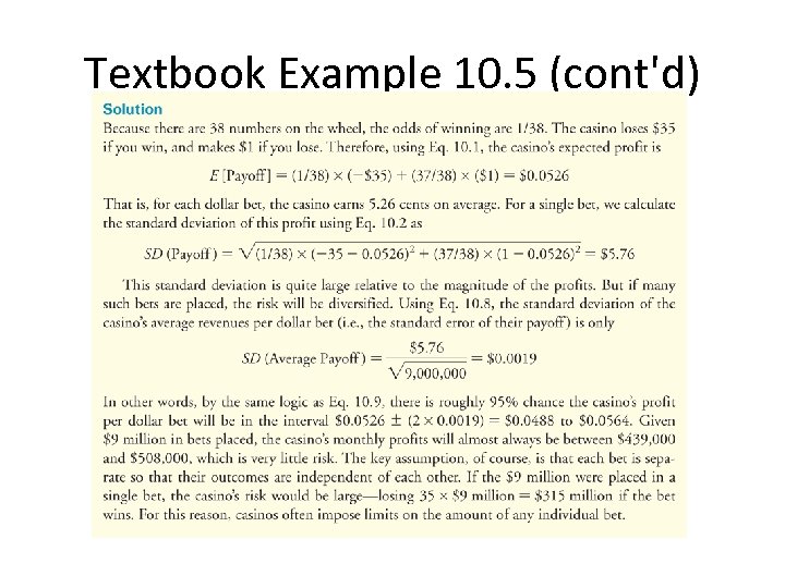 Textbook Example 10. 5 (cont'd) 