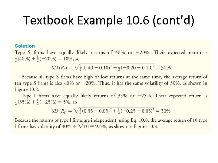 Textbook Example 10. 6 (cont'd) 