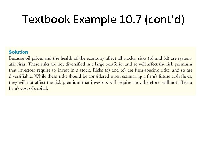 Textbook Example 10. 7 (cont'd) 