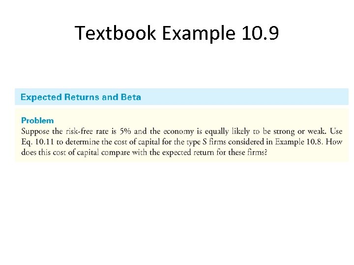 Textbook Example 10. 9 