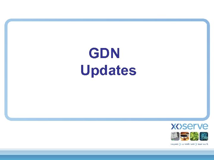 GDN Updates 