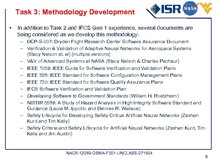 Task 3: Methodology Development • In addition to Task 2 and IFCS Gen 1
