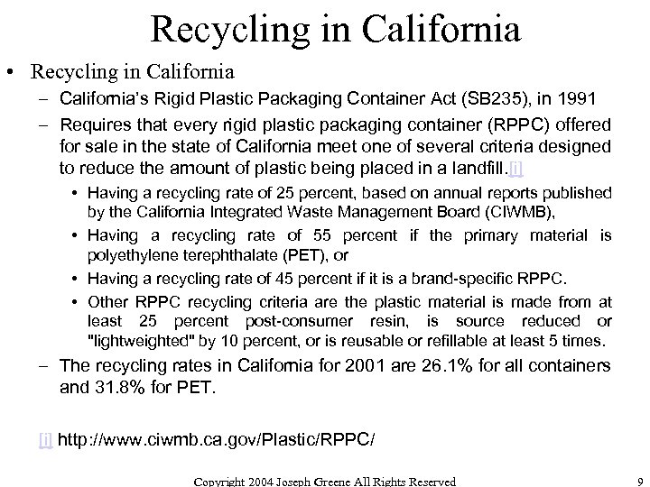 Recycling in California • Recycling in California – California’s Rigid Plastic Packaging Container Act