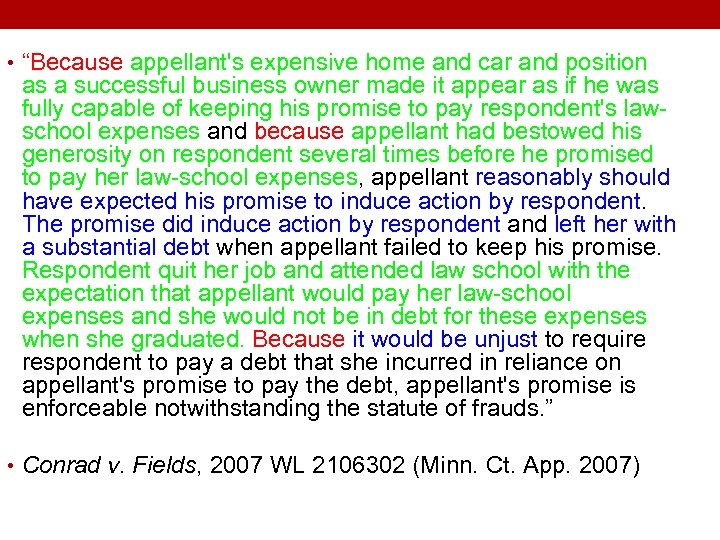  • “Because appellant's expensive home and car and position as a successful business