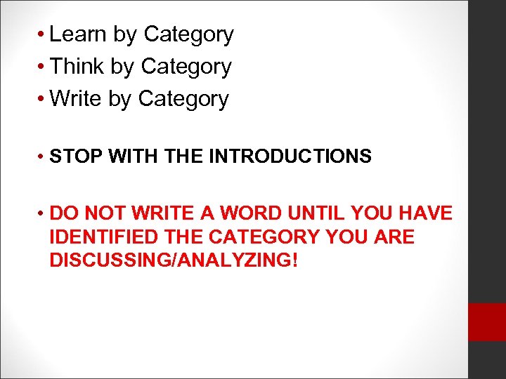  • Learn by Category • Think by Category • Write by Category •