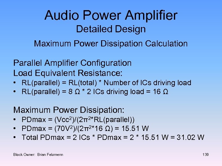 Audio Power Amplifier Detailed Design Maximum Power Dissipation Calculation Parallel Amplifier Configuration Load Equivalent