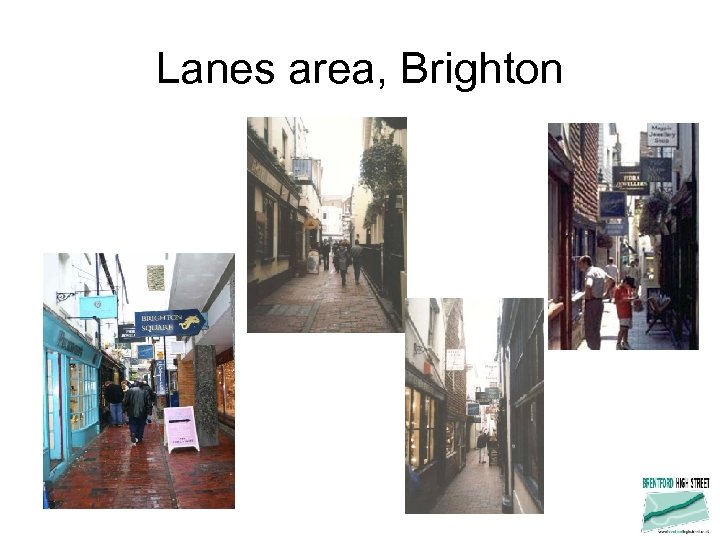 Lanes area, Brighton 