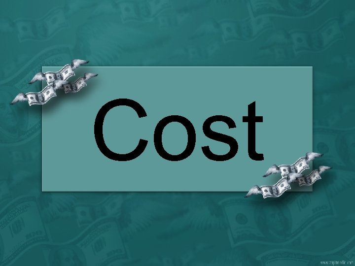 Cost 