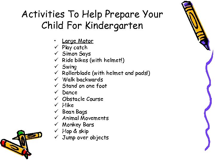 Activities To Help Prepare Your Child For Kindergarten • ü ü ü ü Large