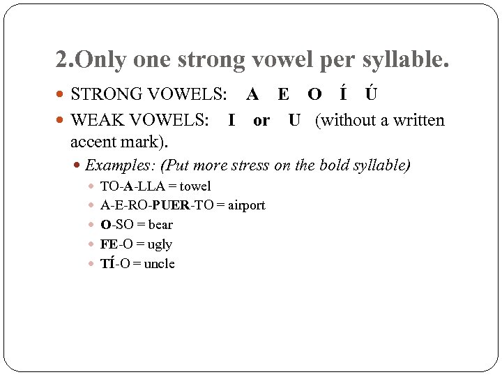 Stress Accentuation Mrs O Pacheco Spanish Iii Iv